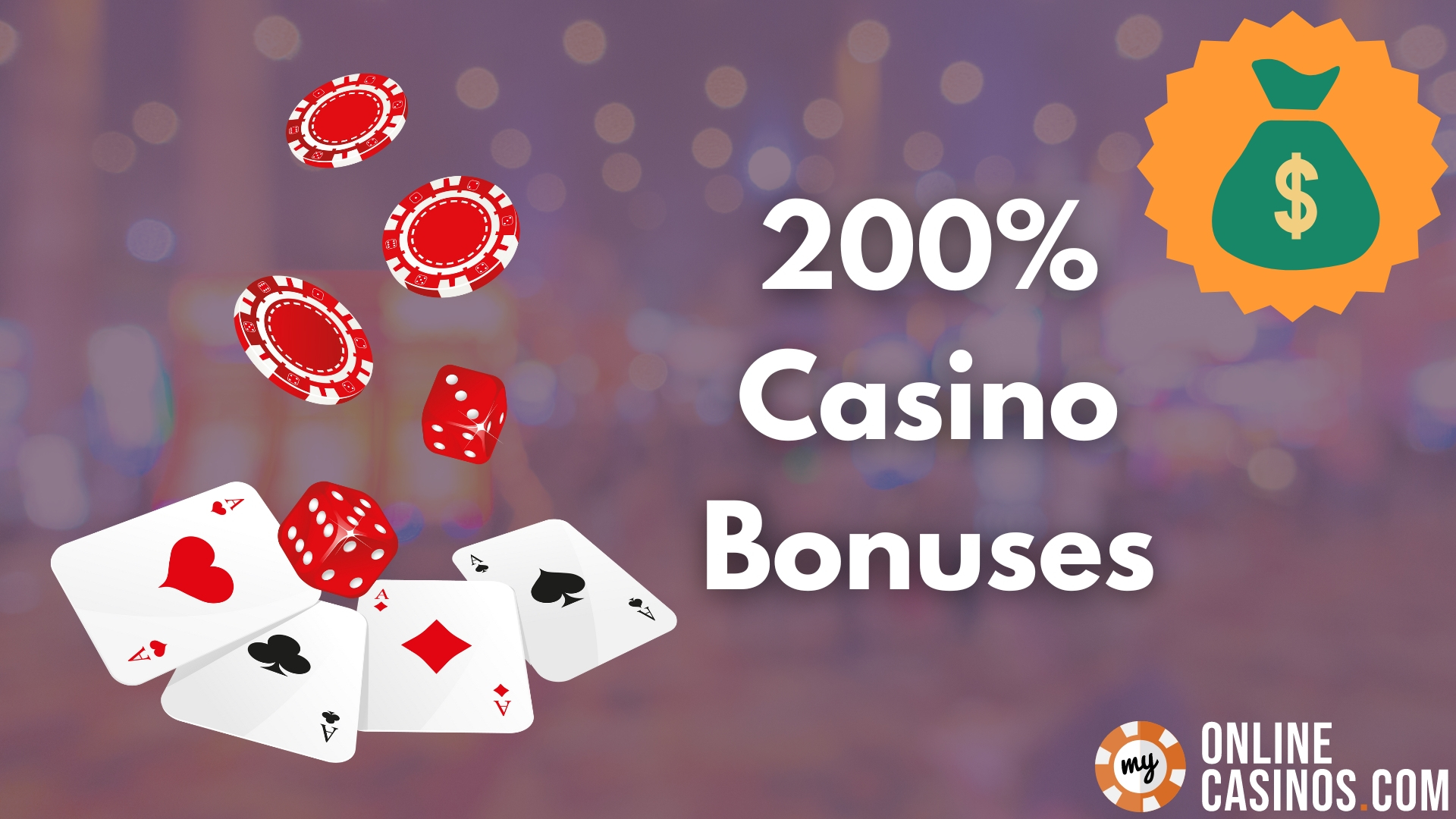 200 Casino Bonuses